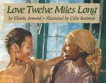 Love Twelve Miles Long, Paperback/Glenda Armand