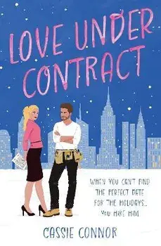 Love Under Contract, Paperback/Cassie Connor