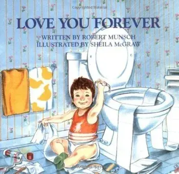 Love You Forever/Robert Munsch