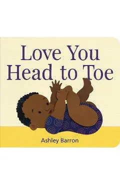 Love You Head to Toe - Ashley Barron