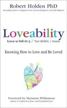 Loveability, Paperback/Robert Holden