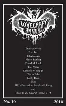 Lovecraft Annual No. 10 (2016), Paperback/S. T. Joshi