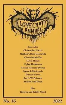 Lovecraft Annual No. 16 (2022), Paperback/S. T. Joshi