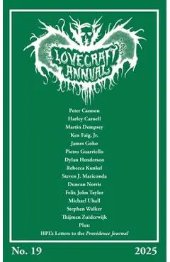 Lovecraft Annual No. 19 (2025) - S. T. Joshi