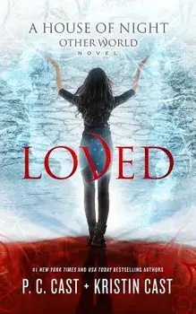 Loved, Paperback/P. C. Cast
