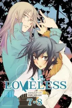 Loveless (2-In-1), Vol. 4: Includes Vols. 7 & 8, Paperback/Yun Kouga