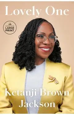 Lovely One: A Memoir - Ketanji Brown Jackson