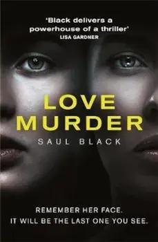 Lovemurder, Paperback/Saul Black