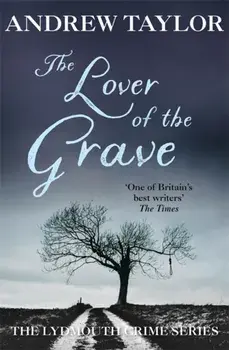 Lover of the Grave. The Lydmouth Crime Series Book 3, Paperback/Andrew Taylor