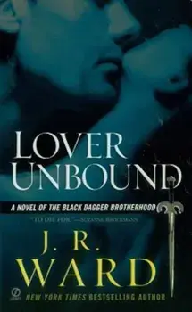 Lover Unbound, Paperback/J. R. Ward