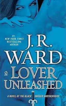 Lover Unleashed/J. R. Ward