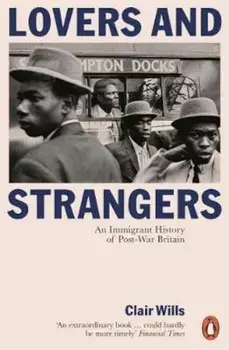 Lovers and Strangers, Paperback/Clair Wills