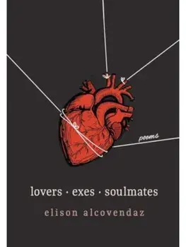 Lovers Exes Soulmates. Poems, Paperback/Elison Alcovendaz