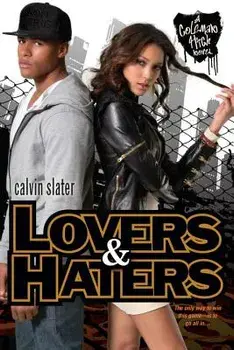 Lovers & Haters, Paperback/Calvin Slater