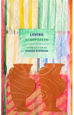 Loving - Henry Green