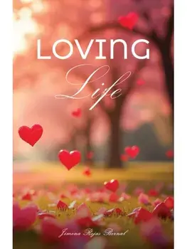 Loving Life, Paperback/Jimena Rojas Bernal