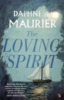 Loving Spirit, Paperback/Daphne De Maurier