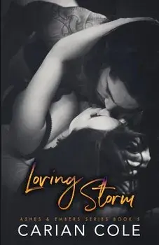 Loving Storm, Paperback/Carian Cole