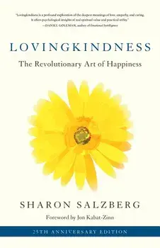 Lovingkindness: The Revolutionary Art of Happiness, Paperback/Sharon Salzberg