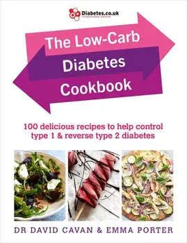 Low-Carb Diabetes Cookbook, Hardcover/David Cavan