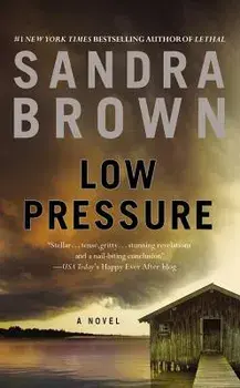 Low Pressure, Hardcover/Sandra Brown