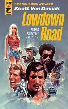 Lowdown Road, Paperback/Scott Von Doviak