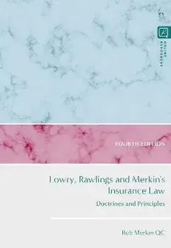 Lowry, Rawlings and Merkin's Insurance Law. Doctrines and Principles, 4 ed, Paperback/***