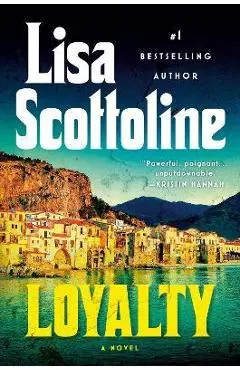 Loyalty - Lisa Scottoline