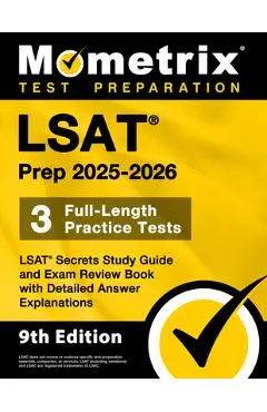 LSAT Prep 2025-2026 - 3 Full-Length Practice Tests, LSAT Secrets Study Guide and Exam Review Book with Detailed Answer Explanations: [9th Edition] - Matthew Bowling
