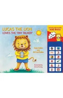 Lucas the Lion Loves the Tiny Talker(tm) - Ryan Rollen