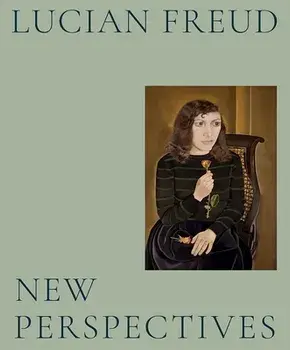 Lucian Freud. New Perspectives, Hardback/***