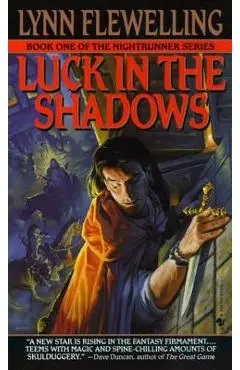 Luck in the Shadows - Lynn Flewelling