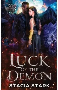 Luck of the Demon: A Paranormal Urban Fantasy Romance - Stacia Stark