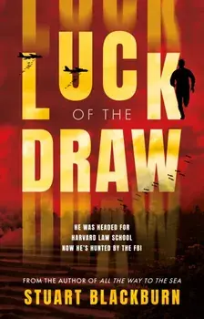 Luck of the Draw, Paperback/Stuart Blackburn
