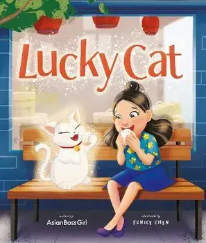 Lucky Cat. Illustrated Edition, Paperback/Janet Wang