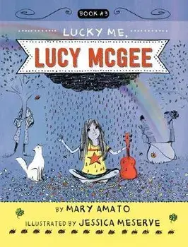 Lucky Me, Lucy McGee, Paperback/Mary Amato