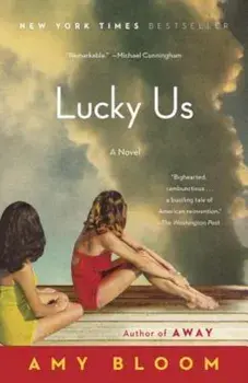 Lucky Us, Paperback/Amy Bloom