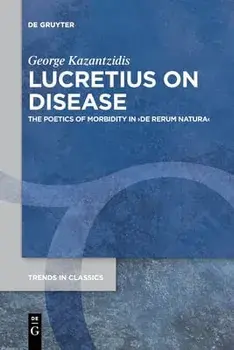 Lucretius on Disease, Paperback/George Kazantzidis