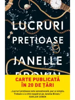 Lucruri pretioase/Janelle Brown