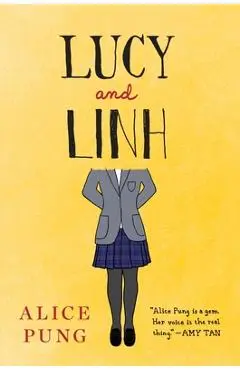 Lucy and Linh - Alice Pung