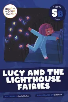 Lucy and the Lighthouse Fairies, Paperback/Charis Mather