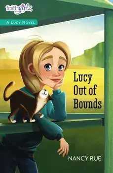 Lucy Out of Bounds, Paperback/Nancy N. Rue