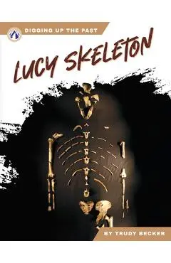 Lucy Skeleton - Trudy Becker