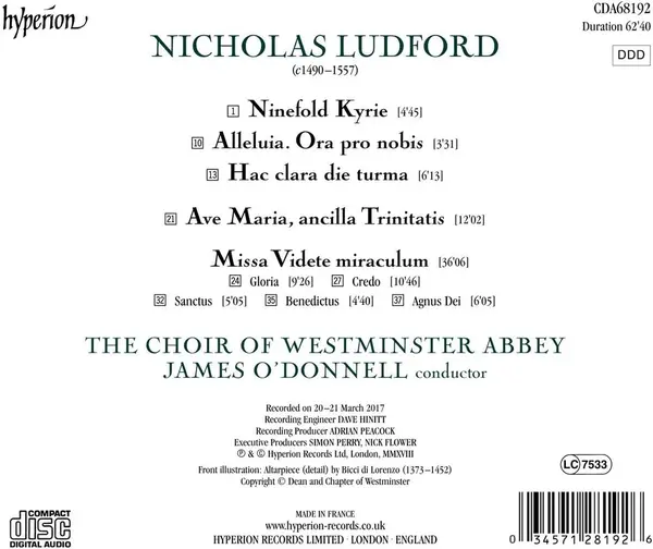 Ludford: Missa Videte Miraculum & Ave Maria, Ancilla Trinitatis | The Choir Of Westminster Abbey, James O'Donnell