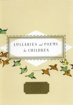 Lullabies And Poems For Children, Hardback/***