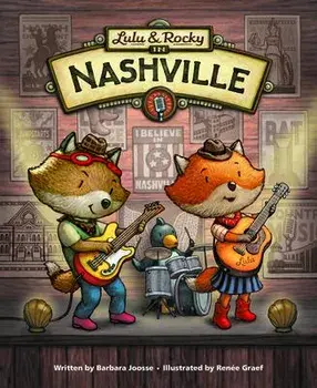 Lulu & Rocky in Nashville, Hardcover/Barbara Joosse
