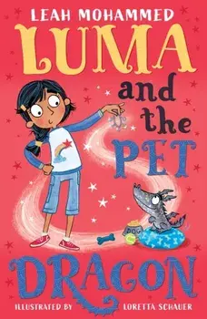 Luma and the Pet Dragon, Paperback/Leah Mohammed