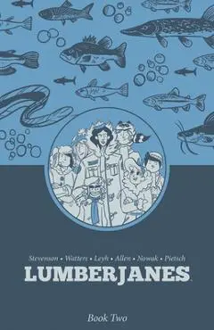 Lumberjanes Book Two - Shannon|stevenson Watters