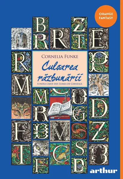 Lumea de cerneală #4: Culoarea răzbunării | paperback - Cornelia Funke