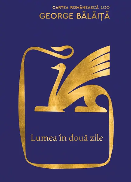Lumea în două zile - George Bălăiță